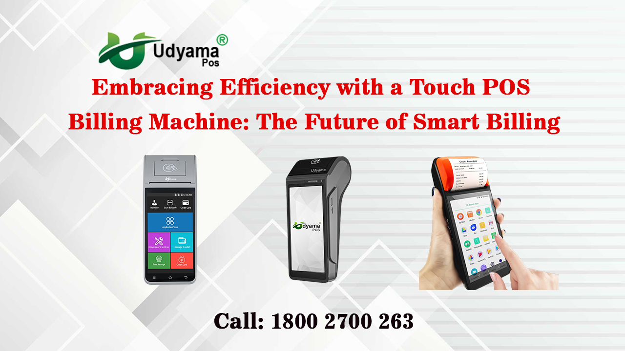 Touch POS billing machine